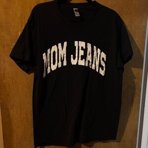 “Mom Jeans” band t shirt